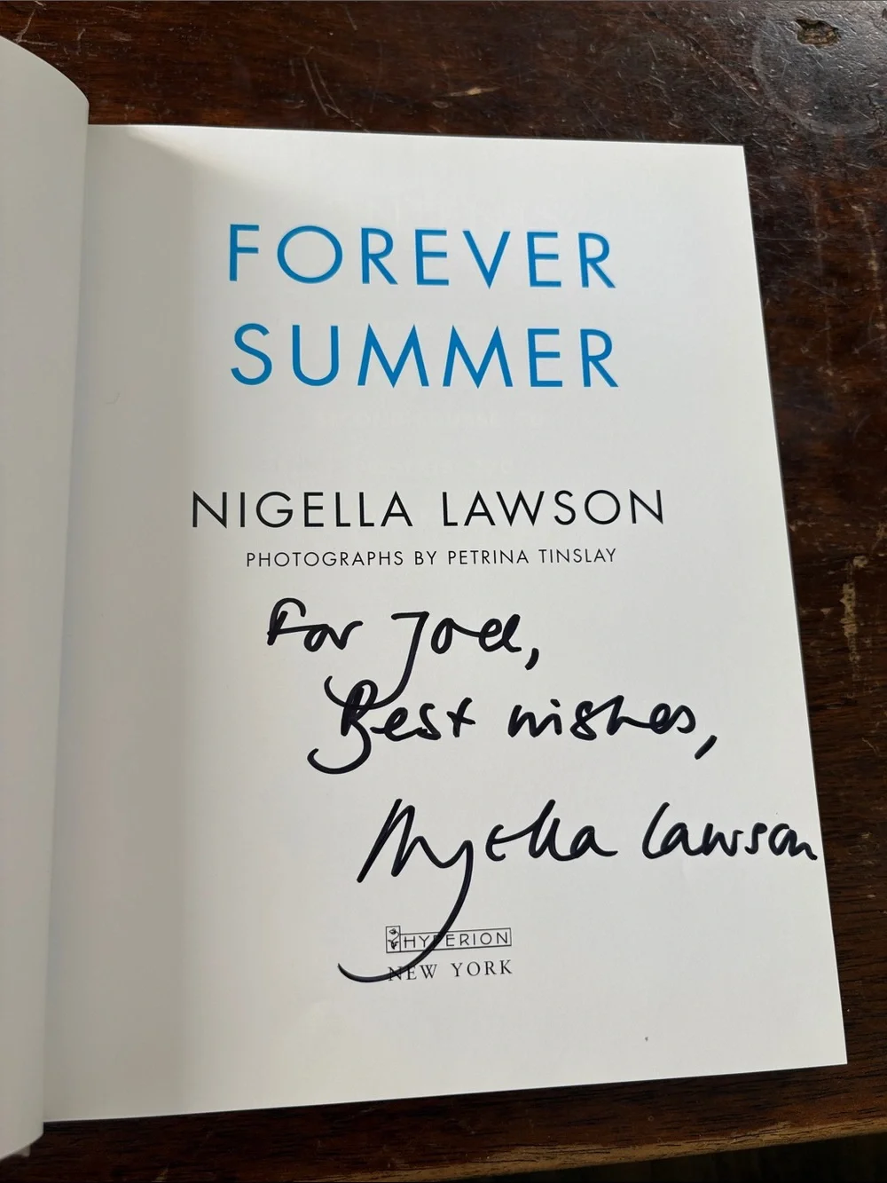Signed first edition Forever Summer by Nigella Lawson - Cookbook